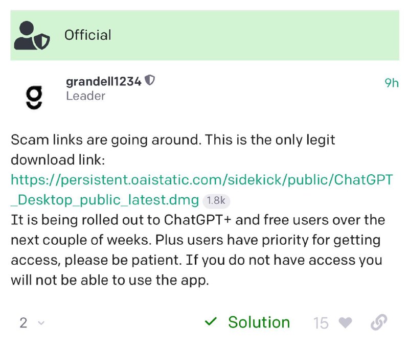 OpenAI官方已在其论坛发布ChatGPT For Mac的唯一下载链接官方回复中提到：“如果您没有访问权限，您将无法使用该应用程序