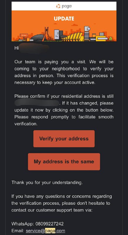 Paga要求线下登门拜访验证地址近日，陆续有邮件要求确认登记的地址并且将线下造访持有者以验证地址，来保证“账户的活跃”